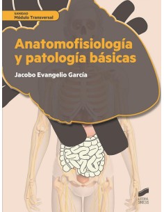 ANATOMOFISIOLOGIA Y PATOLOGIA BASICAS