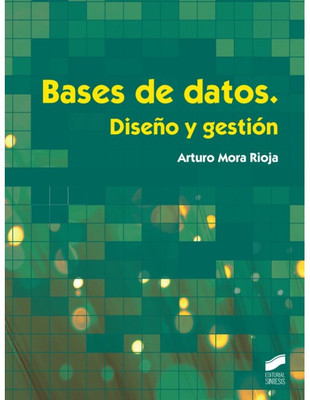 BASES DE DATOS DISENO Y GESTION