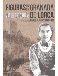FIGURAS EN LA GRANADA DE LORCA