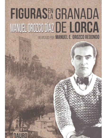 FIGURAS EN LA GRANADA DE LORCA