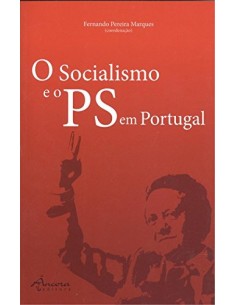 O socialismo e o PS em Portugal