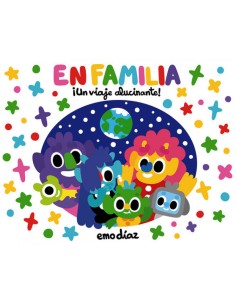 EN FAMILIA UN VIAJE ALUCINANTE