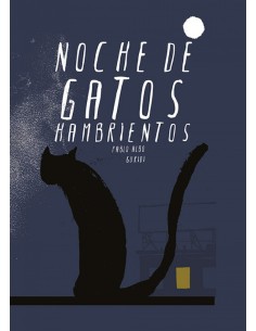 NOCHE DE GATOS HAMBRIENTOS