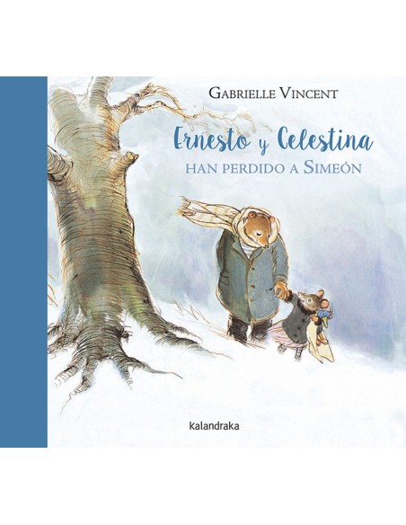 ERNESTO Y CELESTINA HAN PERDIDO A SIMEON ERNESTO Y CELESTINA HAN PERDIDO A SIMEON