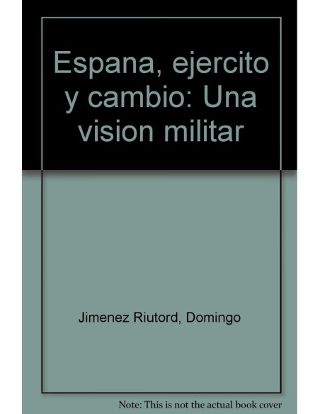 ESPANA EJERCITO Y CAMBIO
