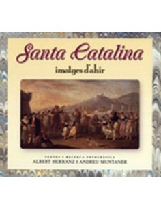 SANTA CATALINA IMATGES D AHIR
