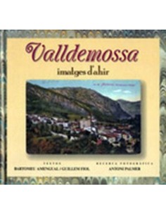VALLDEMOSSA IMATGES D AHIR