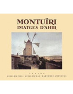 MONTUIRI IMATGES D AHIR