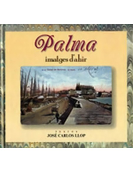 PALMA IMATGES D AHIR