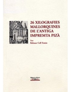 26 XILOGRAFIES MALLORQUINES DE L ANTIGA
