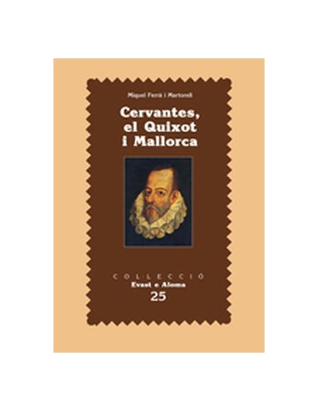 CERVANTESEL QUIXOT I MALLORCA
