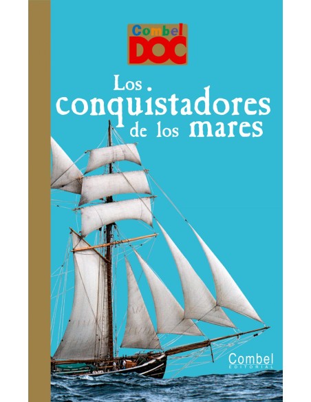 Los conquistadores de los mares
