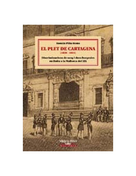 EL PLET DE CARTAGENA 1850 1855