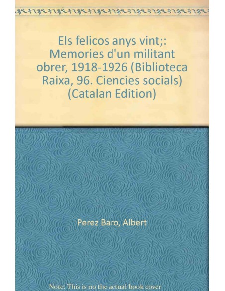  ELS FELIcOS ANYS VINT 