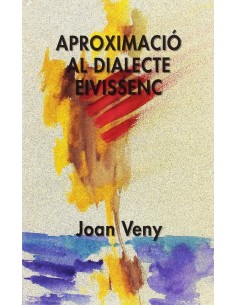 APROXIMACIO AL DIALECTE EIVISSENC