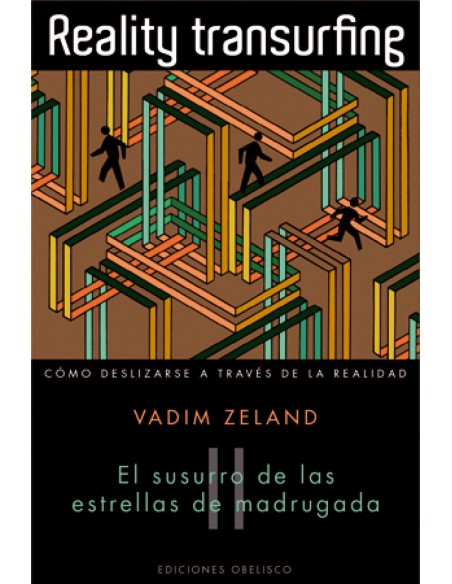 REALITY TRANSURFING El susurro de las estrellas de madrugada Vol II