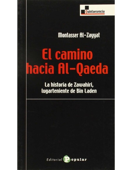 El camino hacia Al Qaeda