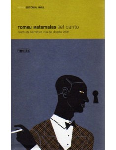 BEL CANTO PREMI NARRATIVA LLOSETA 2006