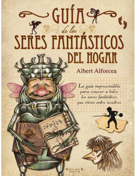 Guia de los seres fantasticos del hogar