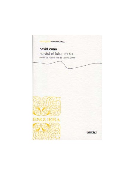 HE VIST EL FUTUR EN 4D