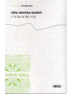 A LA TAULA DEL MIG
