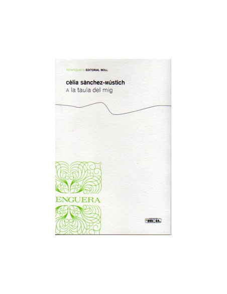 A LA TAULA DEL MIG