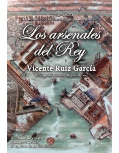 LOS ARSENALES DEL REY