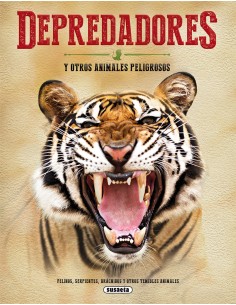 DEPREDADORES Y OTROS ANIMALES PELIGROSOS