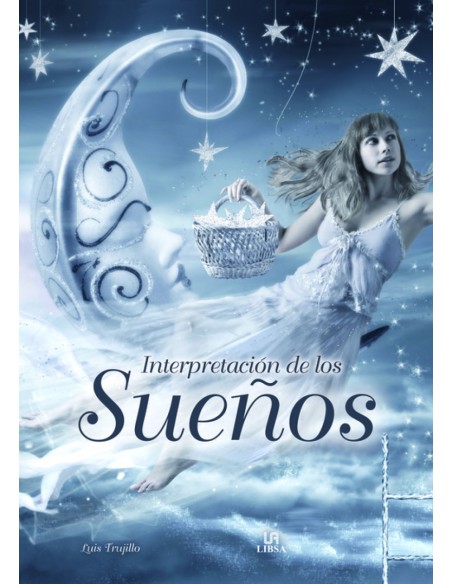INTERPRETACION DE LOS SUENOS