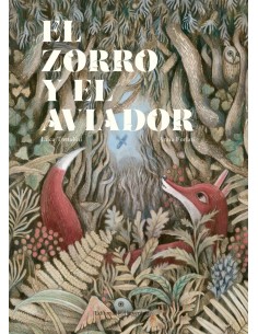 EL ZORRO Y EL AVIADOR