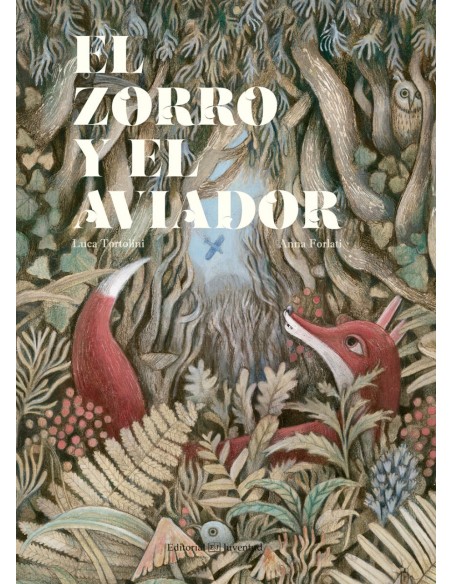 EL ZORRO Y EL AVIADOR