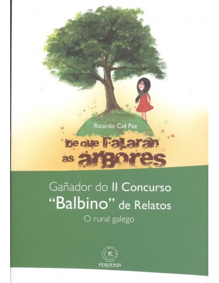 DE QUE FALARAN AS ARBORES