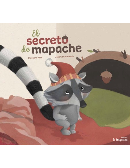 EL SECRETO DE MAPACHE