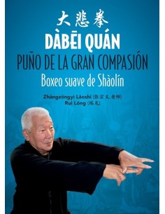 PUNO DE LA GRAN COMPASION BOXEO SUAVE DE SHAOLIN
