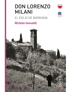 DON LORENZO MILANIEL EXILIO DE BARBIANA