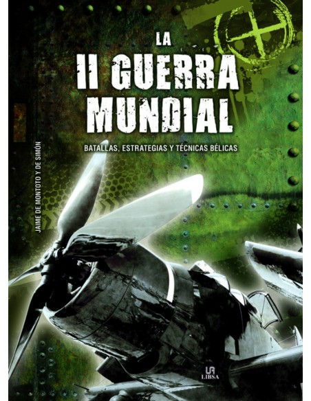 LA II GUERRA MUNDIAL