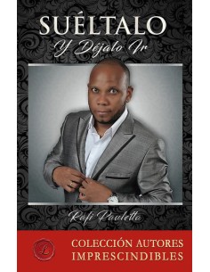 Sueltalo y dejalo ir