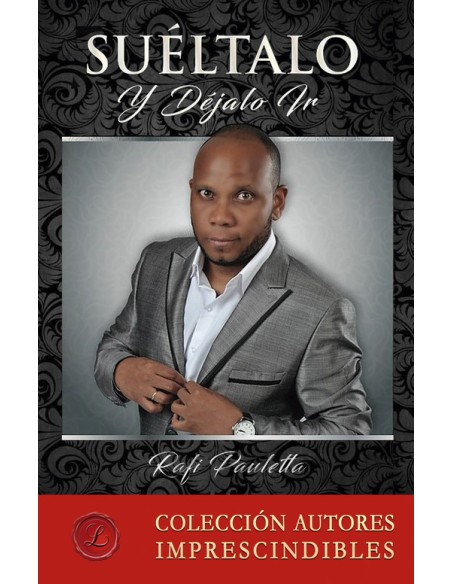 Sueltalo y dejalo ir