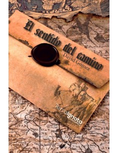 EL SENTIDO DEL CAMINO