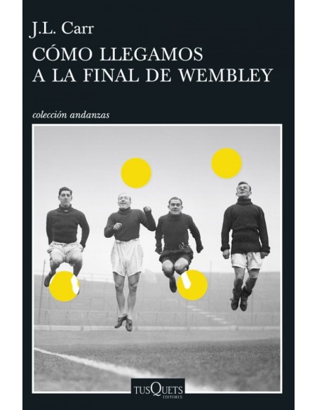 COMO LLEGAMOS A LA FINAL DE WEMBLEY