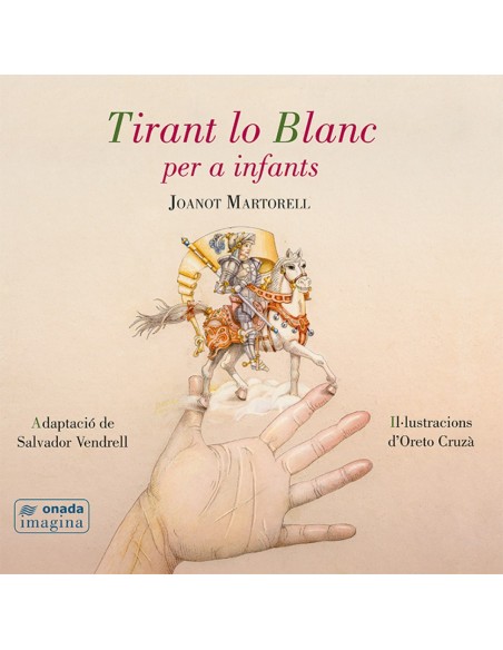 TIRANT LO BLANC PER A INFANTS