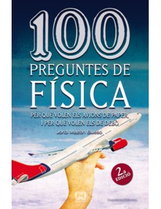 100 preguntes de fisica Segona edicio