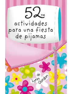 52 ACTIVIDADES PARA UNA FIESTA DE PIJAMAS
