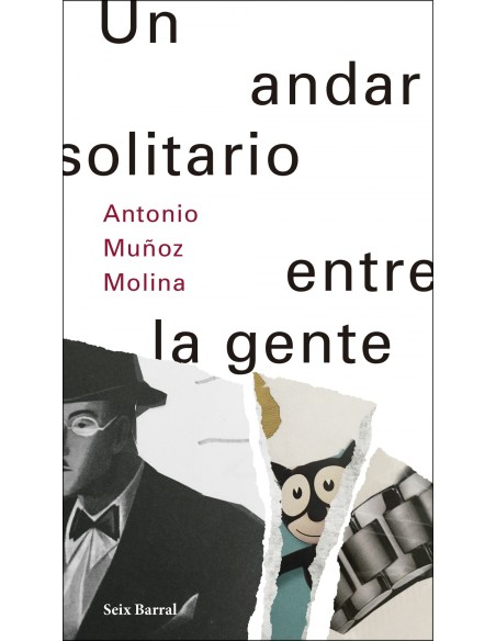 UN ANDAR SOLITARIO ENTRE LA GENTE