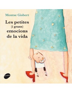 LESPETITES I GRANS EMOCIONS DE LA VIDA
