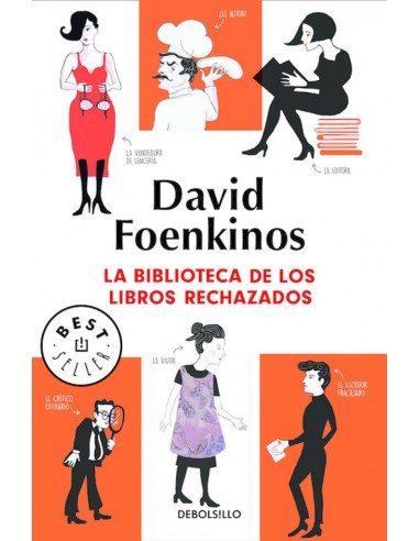 LA BIBLIOTECA DE LOS LIBROS RECHAZADOS