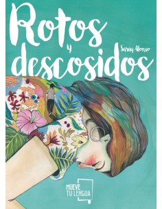 ROTOS Y DESCOSIDOS