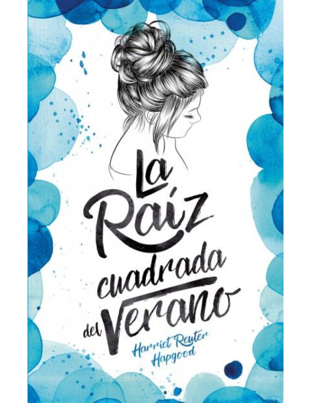 LA RAIZ CUADRADA DEL VERANO