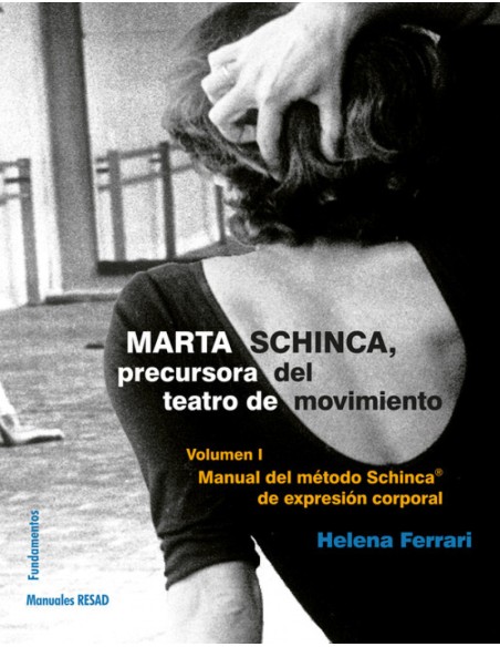 MARTA SCHINCA PRECURSORA DEL TEATRO DE MOVIMIENTO