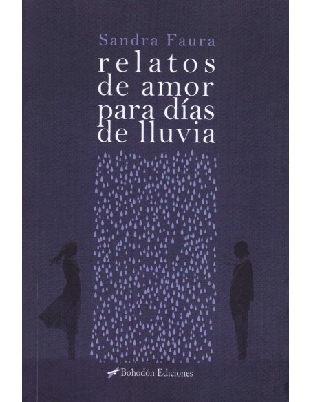 Relatos de amor para dias de lluvia